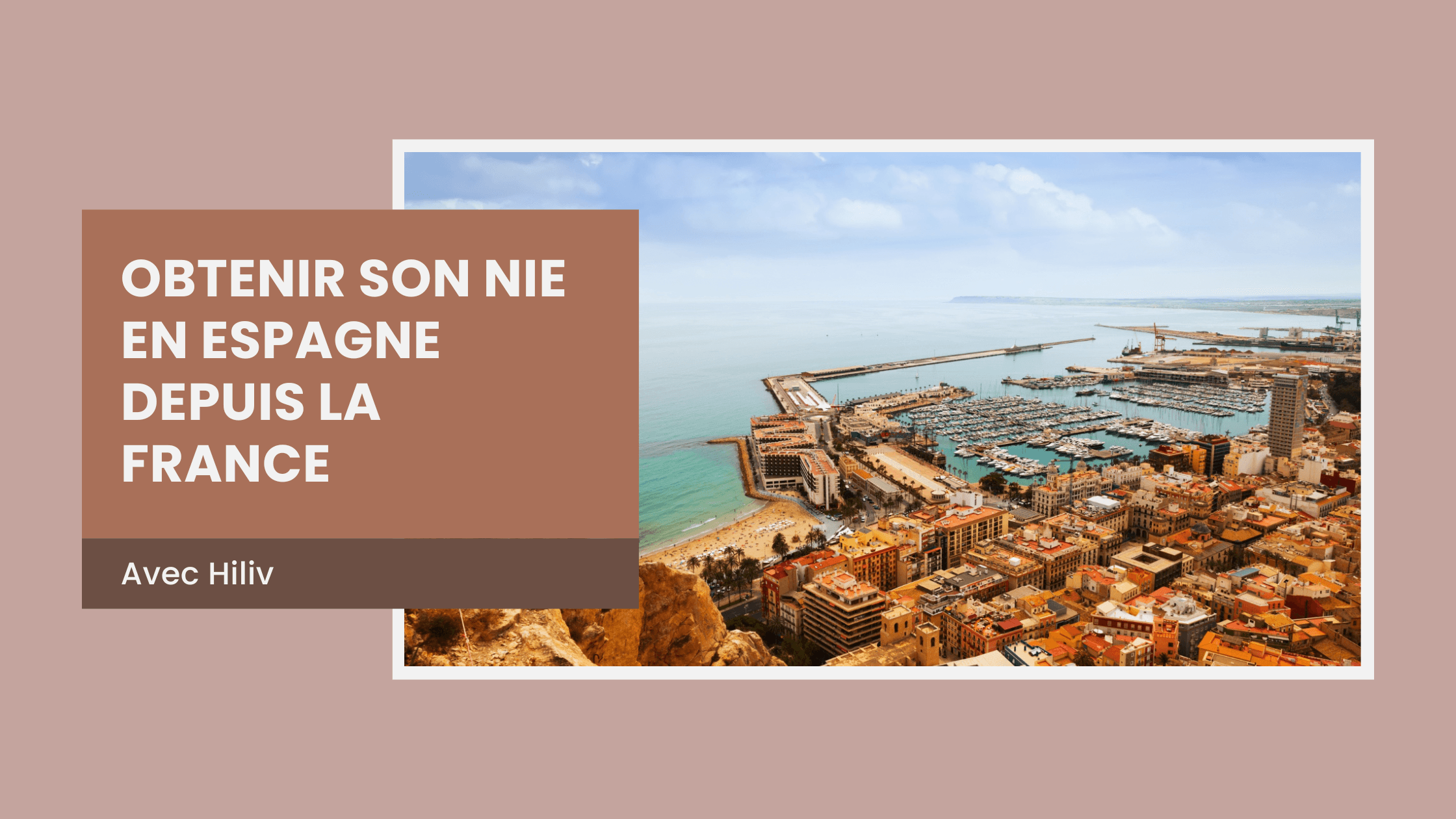 Demande de NIE espagnol depuis la France